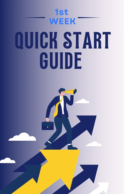 First Week Quick Start Guide